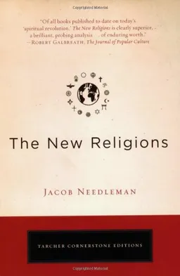 The New Religions (Tarcher Cornerstone Editions)