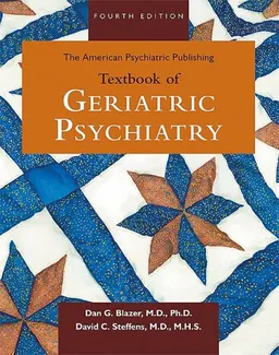 The American Psychiatric Publishing Textbook of Geriatric Psychiatry (American Psychiatric Press Textbook of Geriatric Psychiatry)