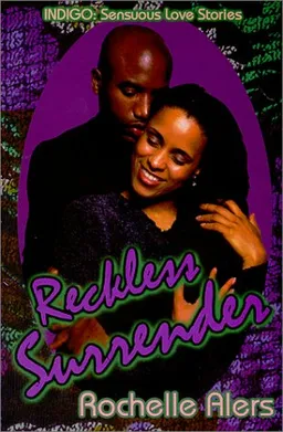 עטיפת הספר Reckless Surrender (Indigo: Sensuous Love Stories) מאת Rochelle Alers