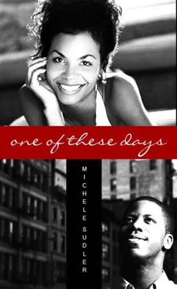 עטיפת הספר One of These Days (Indigo: Sensuous Love Stories) מאת Michele Sudler
