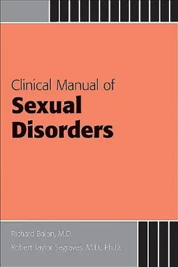 Clinical Manual of Sexual Disorders
