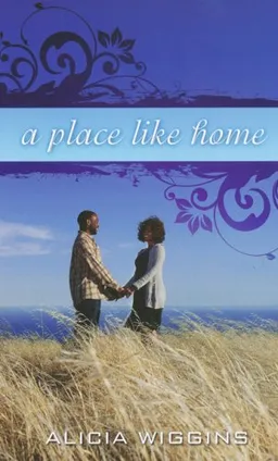 A Place Like Home (Indigo)