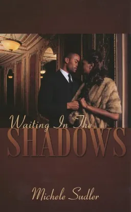 עטיפת הספר Waiting In The Shadows (Indigo) מאת Michele Sudler