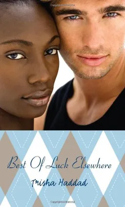 Best of Luck Elsewhere (Indigo Love Spectrum)