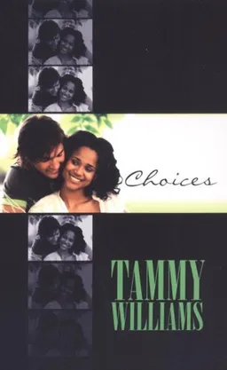 עטיפת הספר Choices (Indigo Love Spectrum) מאת Tammy Williams
