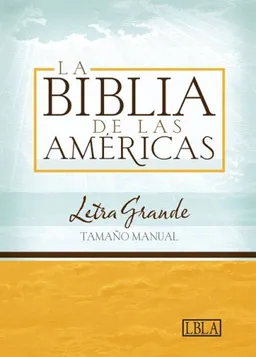 LBLA Biblia Letra Grande Tamano Manual (Spanish Edition)