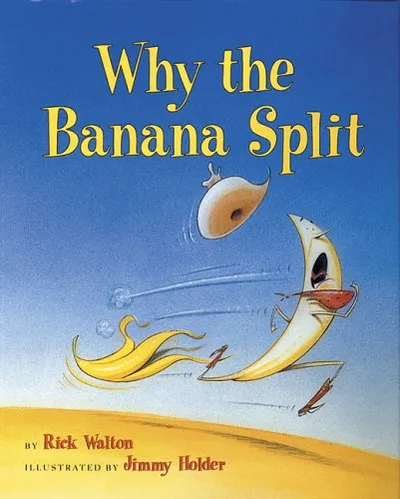 WHY THE BANANA SPLIT