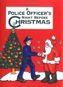 Police Officer's Night Before Christmas, A (Night Before Christmas (Gibbs))