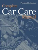Popular Mechanics Complete Car Care Manual