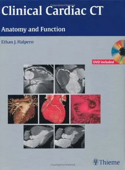 Clinical Cardiac CT (Book & DVD-ROM): Anatomy and Function