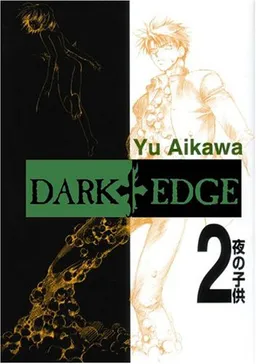 Dark Edge Volume 2