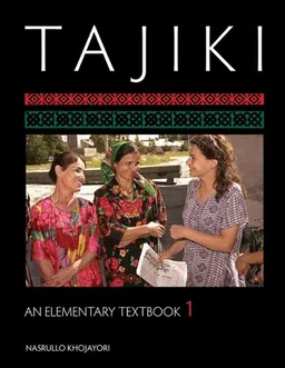 Tajiki: An Elementary Textbook