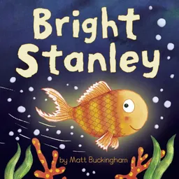 עטיפת הספר Bright Stanley מאת Matt Buckingham