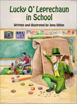 Lucky O'Leprechaun in School (Lucky O'Leprechaun Series)