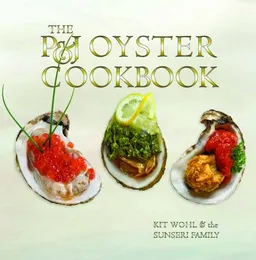 עטיפת הספר P&J Oyster Cookbook, The מאת Kit Wohl