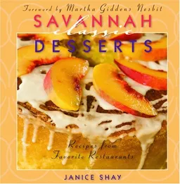 Savannah Classic Desserts (Classic Recipes Series)