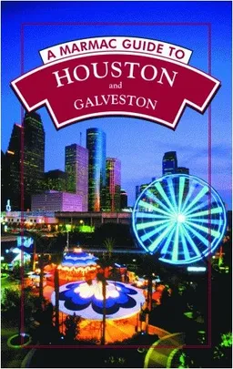 Marmac Guide to Houston and Galveston, A: 6th Edition (Marmac Guides)
