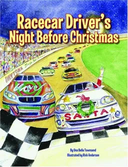 Racecar Driver's Night Before Christmas (Night Before Christmas Series)