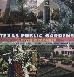 Texas Public Gardens