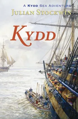 Kydd: A Kydd Sea Adventure (Kydd Sea Adventures)