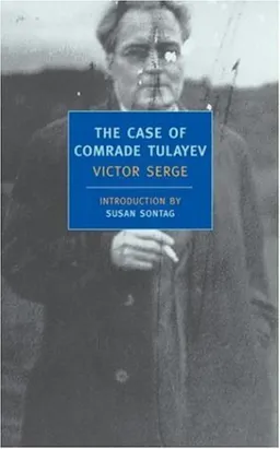 The Case of Comrade Tulayev (New York Review Books Classics)