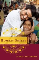 Bombay Smiles: The Trip that Changed My Life