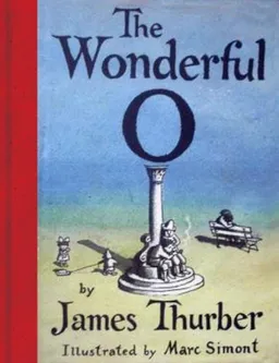 The Wonderful O (Childrens Collection)