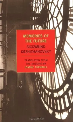 Memories of the Future (New York Review Books Classics)