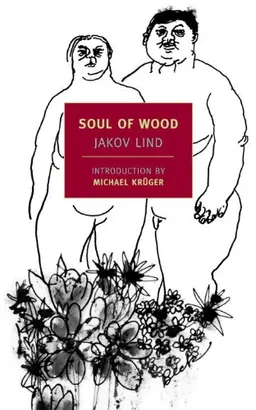 Soul of Wood (New York Review Books Classics)