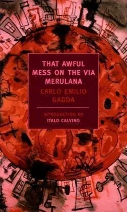 That Awful Mess on the Via Merulana (New York Review Books Classics)