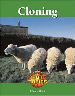Cloning (Hot Topics)