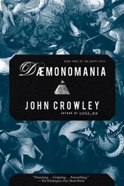 DAEMONOMANIA (Aegypt Cycle; Vol. 3)