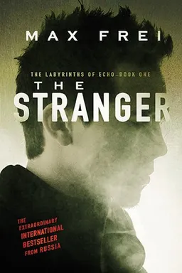 The Stranger (The Labyrinths of Echo)