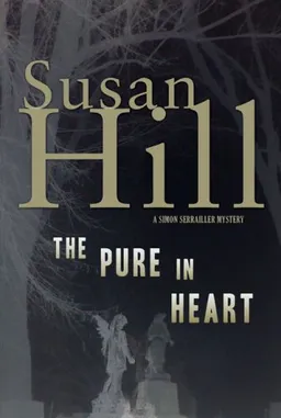 The Pure in Heart (Simon Serrailler Crime Novels)