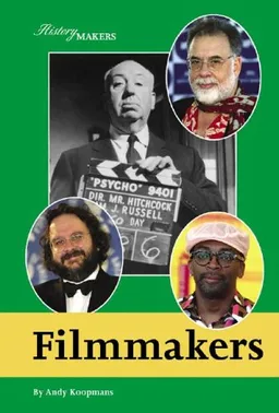 History Makers - Filmmakers
