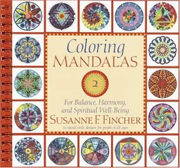 Coloring Mandalas 2 (Vol 2)