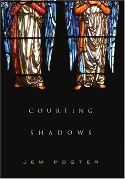 Courting Shadows