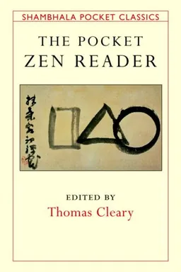 The Pocket Zen Reader (Shambhala Pocket Classics)