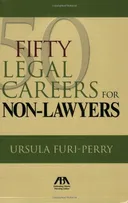 50 Legal Careers for Non-Lawyers