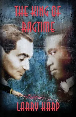 The King of Ragtime (Ragtime Mysteries)