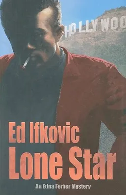 Lone Star: An Edna Ferber Mystery