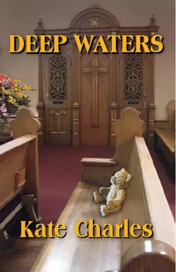 עטיפת הספר Deep Waters (Callie Anson Mysteries, No. 3) מאת Kate Charles