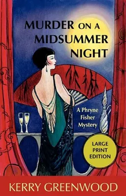 עטיפת הספר Murder on a Midsummer Night (Phryne Fisher Mysteries (Paperback)) מאת Kerry Greenwood