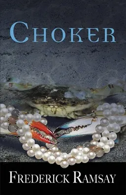 עטיפת הספר Choker (Ike Schwartz Mysteries (Paperback)) מאת Frederick Ramsay