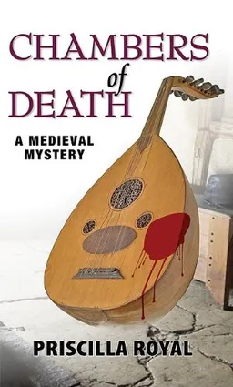Chambers of Death (Medieval Mysteries (Poison Pen))