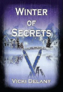 עטיפת הספר Winter of Secrets (Constable Molly Smith) מאת Vicki Delany