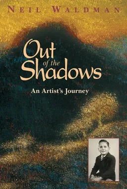 Out of the Shadows: An Artist's Journey