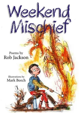 עטיפת הספר Weekend Mischief מאת Rob Jackson