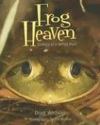 Frog Heaven: Ecology of a Vernal Pool