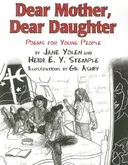 Dear Mother, Dear Daughter: Poems for Young People